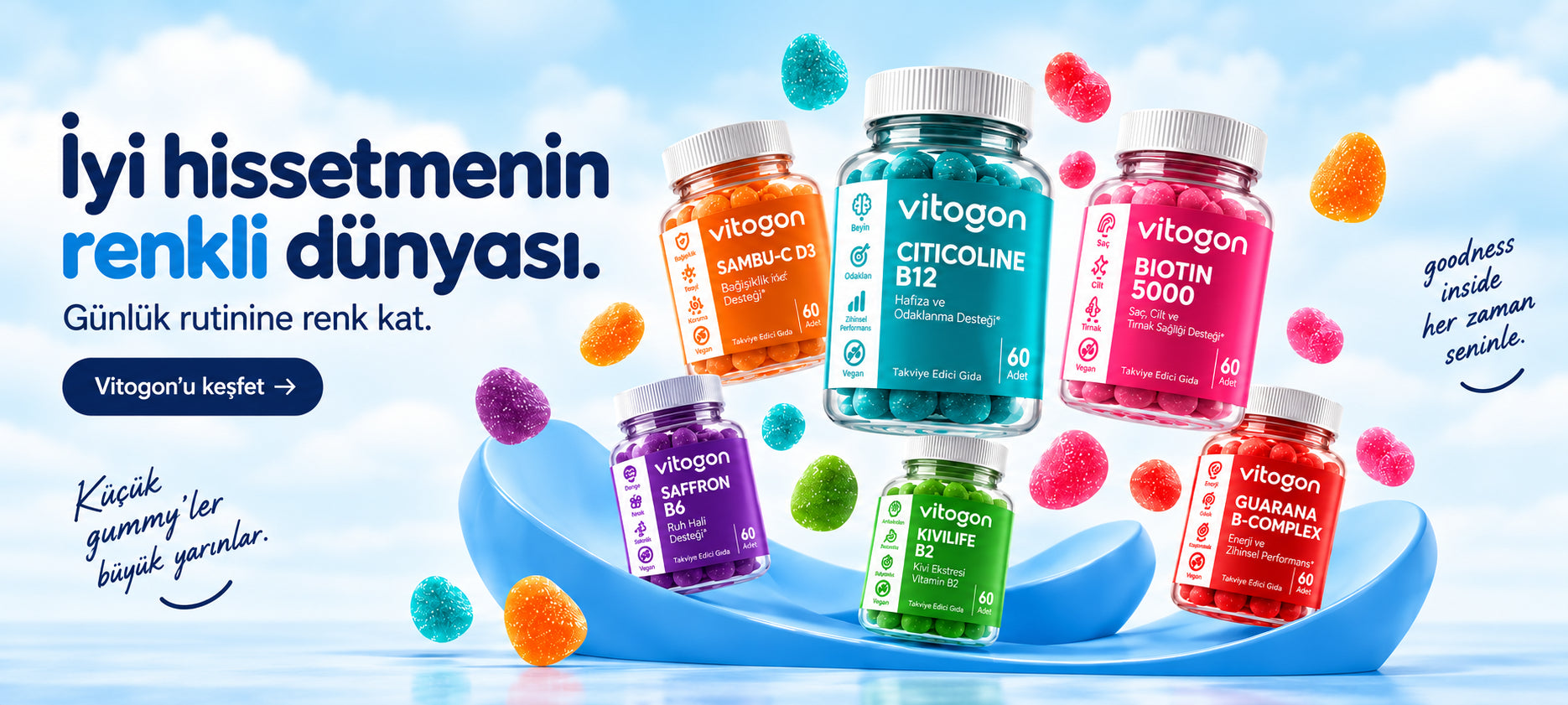 İyi hissetmenin renkli dünyası.
